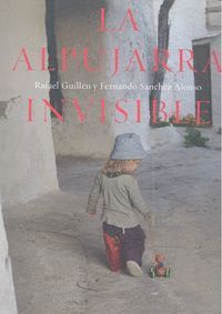 ALPUJARRA INVISIBLE