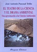 TEATRO DE LA CIENCIA Y DRAMA AMBIENTAL