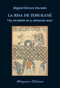 RISA DE IXMUKANE,LA