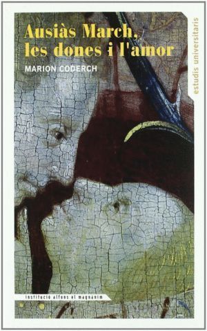 AUSIAS MARCH LES DONES I L'AMOR