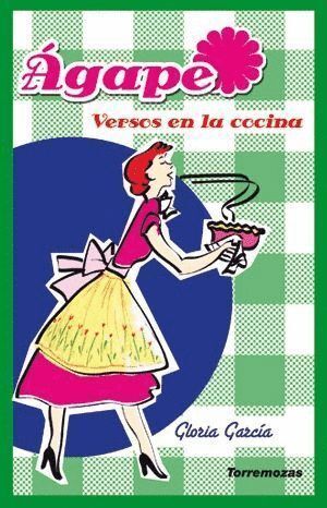 AGAPE (VERSOS EN LA COCINA)