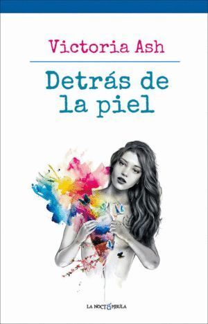DETRAS DE LA PIEL