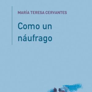 COMO UN NAUFRAGO
