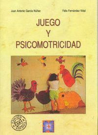 JUEGO Y PSICOMOTRICIDAD
