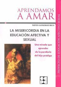 APRENDAMOS A AMAR LA MISERICORDIA EN LA EDUCACION AFECTIV