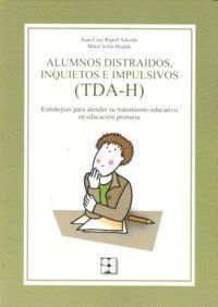 ALUMNOS DISTRAIDOS INQUIETOS E IMPULSIVOS