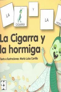 CIGARRA Y LA HORMIGA,LA