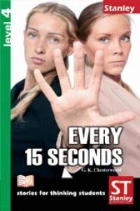 EVERY 15 SECONDS