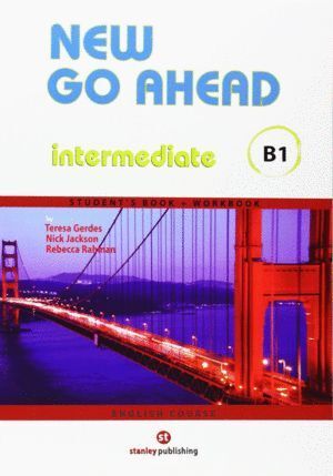 NEW GO AHEAD 3 INTERMEDIATE B1 STUDENTS BOOK Y WORKBOOK