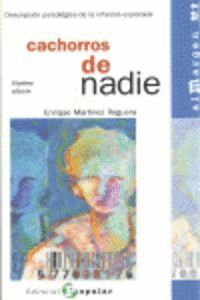 CACHORROS DE NADIE AL MARGEN