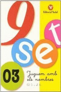 JUGUEM AMB ELS NOMBRES 3 NOU SET