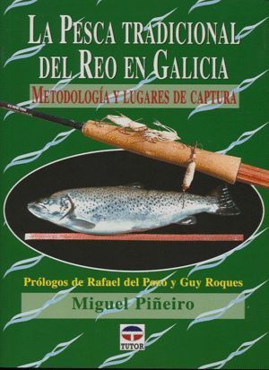PESCA TRADICIONAL DEL REO EN GALICIA