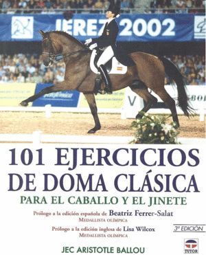 101 EJERCICIOS DE DOMA CLASICA
