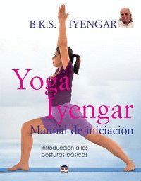 YOGA IYENGAR MANUAL INICIACION