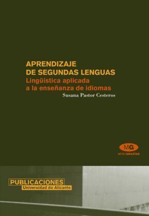 APRENDIZAJE DE SEGUNDAS LENGUAS. LINGÜISTICA APLICADA A LA E