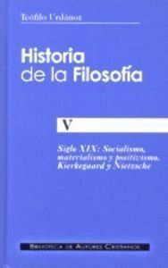 HISTORIA DE LA FILOSOFIA. V: SOCIALISMO, MATERIALISMO Y POSI