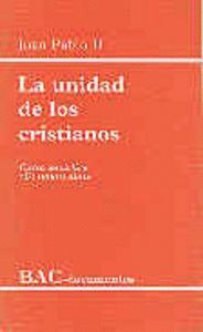 UNIDAD DE LOS CRISTIANOS. CARTA ENCICLICA 