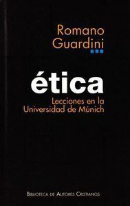 ETICA: LECCIONES EN LA UNIVERSIDAD DE MUNICH