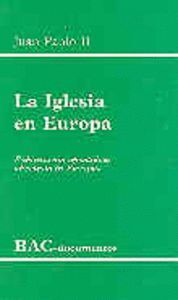 IGLESIA EN EUROPA. EXHORTACION APOSTOLICA ECCLESIA IN EUROPA