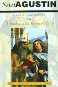 OBRAS COMPLETAS DE SAN AGUSTIN. IX: ESCRITOS ANTIPELAGIANOS