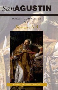 OBRAS COMPLETAS DE SAN AGUSTIN. VII: SERMONES (1.º): 1-50: S