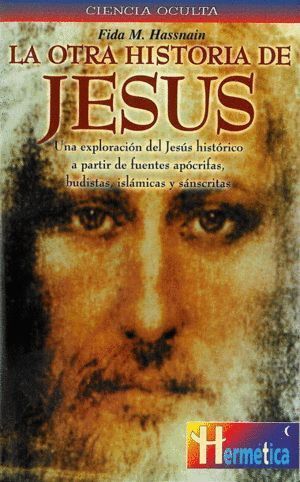 OTRA HISTORIA DE JESUS,LA
