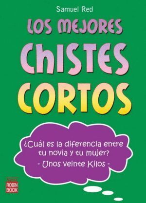 MEJORES CHISTES CORTOS,LOS