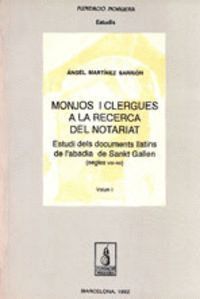 MONJOS I CLERGUES A LA RECERCA DEL NOTARIAT