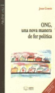 ONG, UNA NOVA MANERA DE FER POLITICA