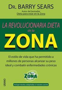 REVOLUCIONARIA DIETA DE LA ZONA