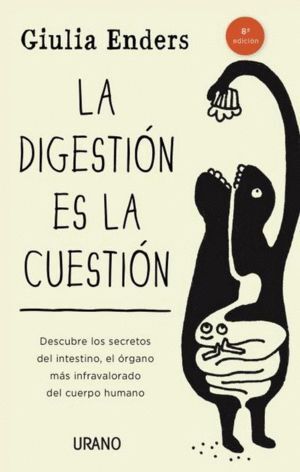 DIGESTION ES LA CUESTION,LA