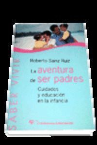 AVENTURA DE SER PADRES,LA