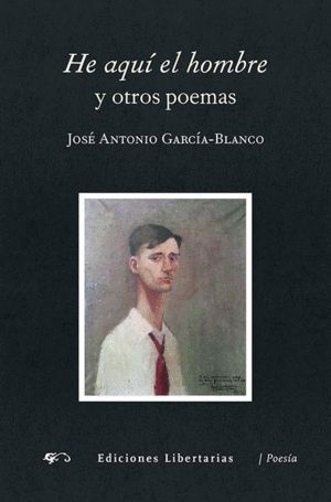 HE AQUI EL HOMBRE Y OTROS POEMAS
