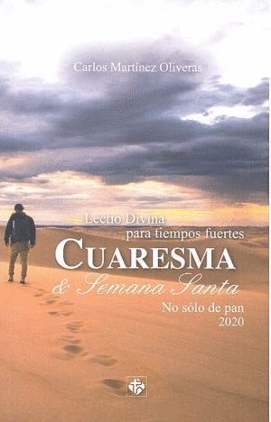 CUARESMA 2020 LECTIO DIVINA PARA TIEMPOS FUERTES