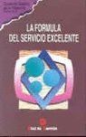 FORMULA DEL SERVICIO EXCELENTE,LA