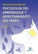 PSICOLOGIA DEL APRENDIZAJE Y ADIESTRAMIENTO DEL PERRO 2ªED