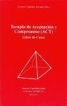 TERAPIA DE ACEPTACION Y COMPROMISO (ACT)