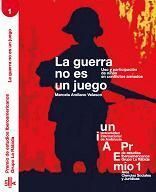 GUERRA NO ES UN JUEGO.USO Y PARTICIPACION DE NIÑOS EN CONFLI