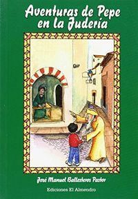 AVENTURAS DE PEPE EN LA JUDERIA NE