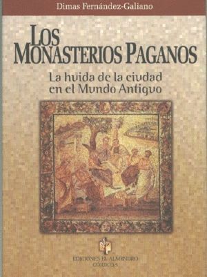 MONASTERIOS PAGANOS,LOS