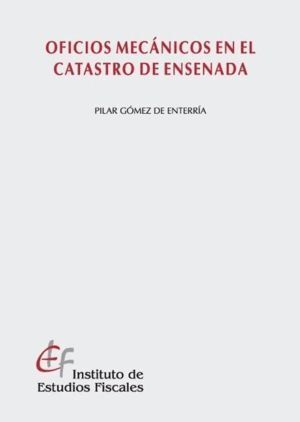 OFICIOS MECANICOS EN EL CATASTRO DE ENSENADA
