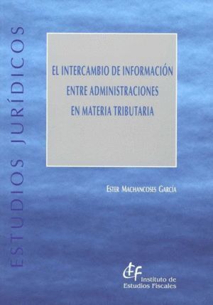 INTERCAMBIO DE INFORMACION ENTRE ADMINISTRACIONES EN MATERIA
