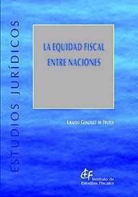 LA EQUIDAD FISCAL ENTRE NACIONES