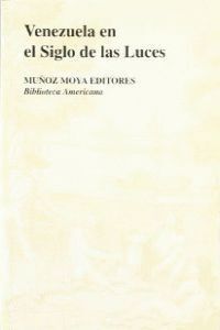 VENEZUELA SIGLO LUCES