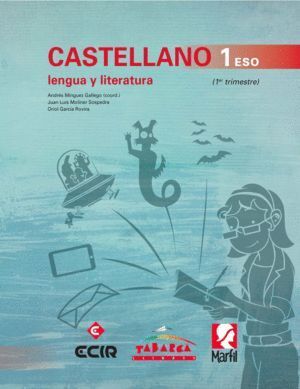 LENGUA LITERATURA 1ºESO TRIMESTRAL 15             ECILEN31ES