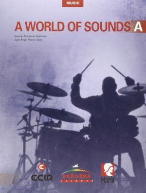 A WORLD OF SOUNDS A 1ºESO ST 15                   MARMU31ESO