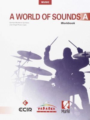 A WORLD OF SOUNDS A 1ºESO WB 15                   MARMU31ESO