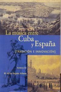 MUSICA ENTRE CUBA Y ESPAÑA