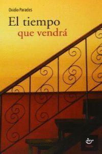 TIEMPO QUE VENDRA,EL