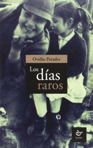 DIAS RAROS,LOS